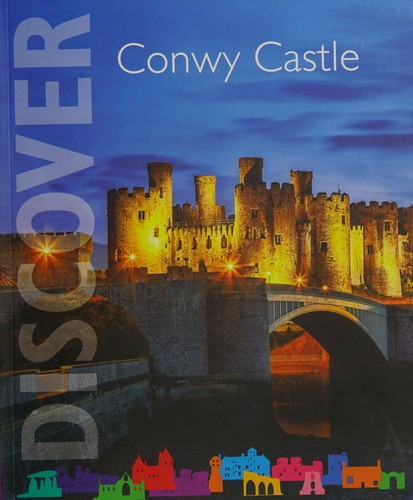Cadw Guidebook: Conwy Castle cover