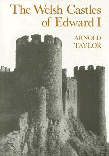 The Welsh Castles of Edward I cover
